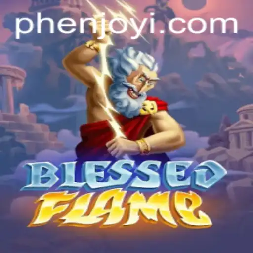 Unleashing the Adventure in BlessedFlame: A New Gaming Era with Phenjoy