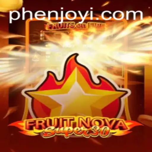 Unraveling the Wonders of FruitrNovaSupe30: A Phenomenal Gaming Experience