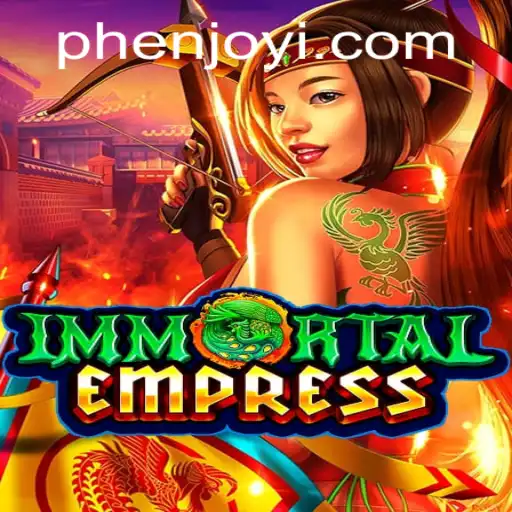 ImmortalEmpress: Redefining the Virtual Gaming Experience with Phenjoy