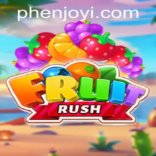 Discover the Exciting World of FruitRush by Phenjoy