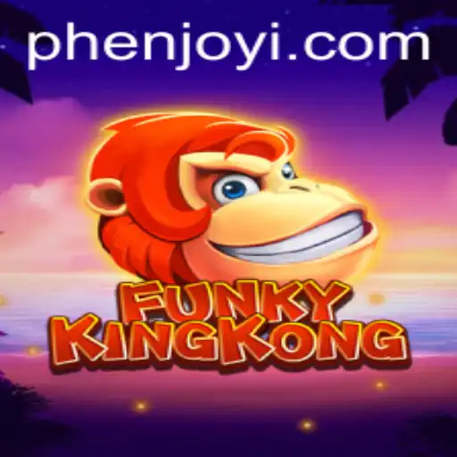 Unveiling the Thrills of FunkyKingKong with Phenjoy