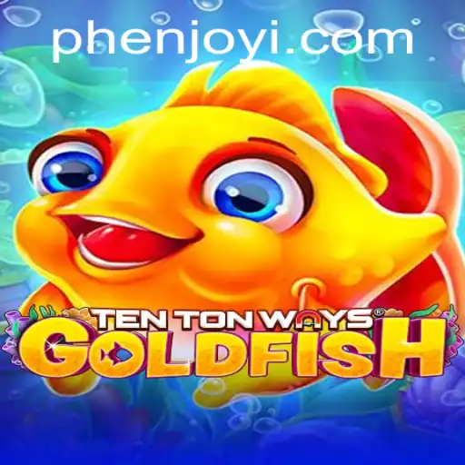 Discover the Unique World of TenTonWaysGoldfish with Phenjoy