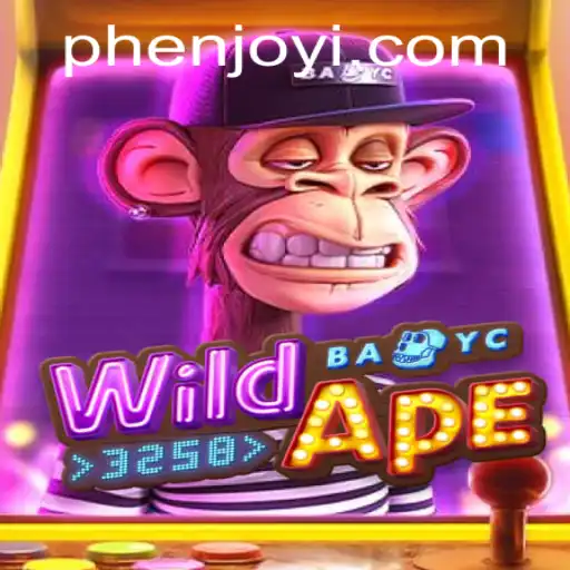 WildApe3258: An Exciting New Gaming Experience from Phenjoy