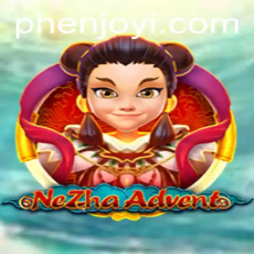 NeZhaAdvent: Enter the Mythical World of Strategy with Phenjoy