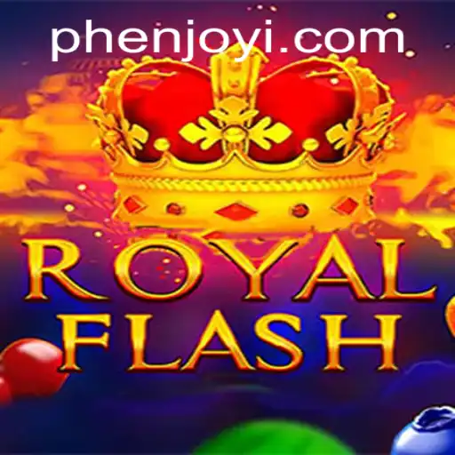 Discover the Thrilling World of RoyalFlash by Phenjoy
