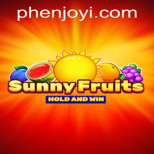 Discover the Exciting World of SunnyFruits with Phenjoy